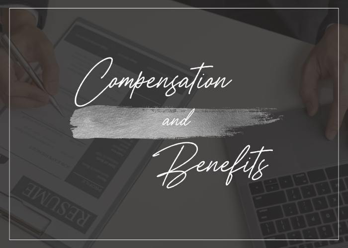 Compensation & Benefits